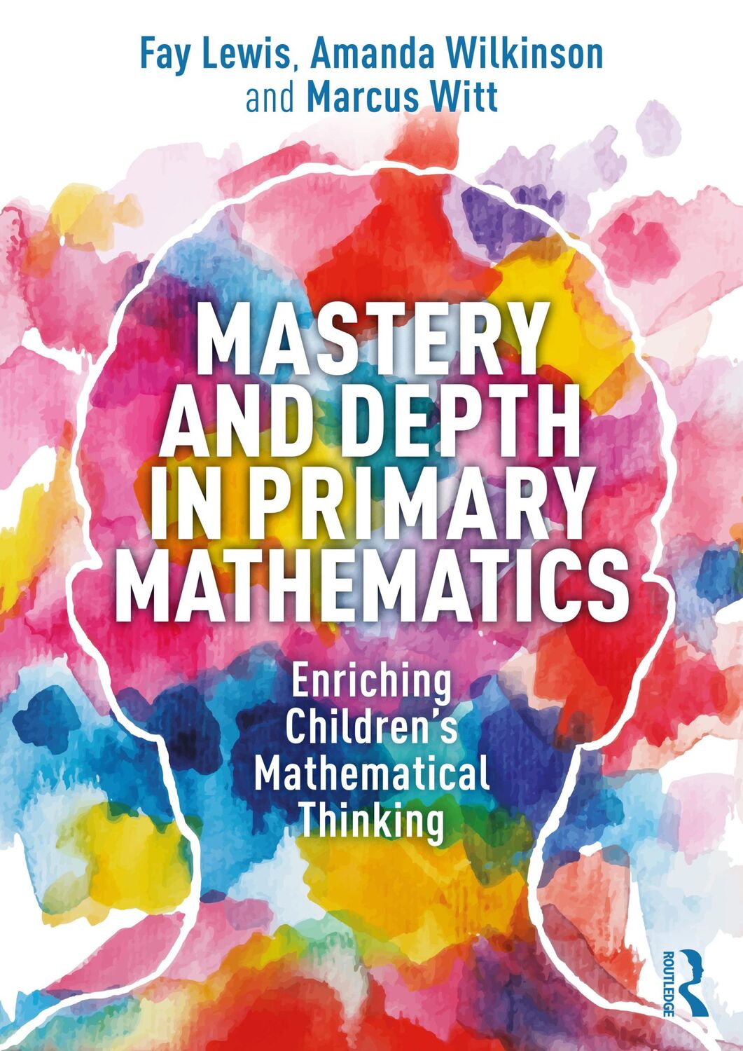 Cover: 9780367407452 | Mastery and Depth in Primary Mathematics | Amanda Wilkinson (u. a.)