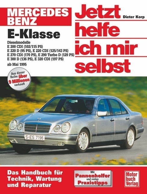 Cover: 9783613020900 | Mercedes-Benz E-Klasse Diesel (W 210) (ab 1995) | Dieter Korp | Buch
