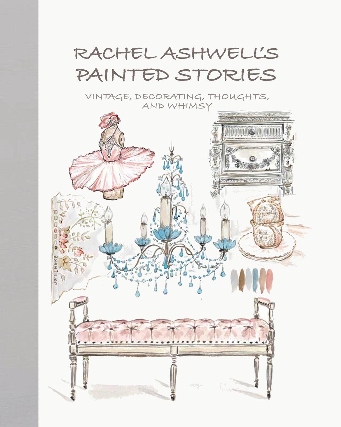 Cover: 9781800650060 | Rachel Ashwell's Painted Stories | Rachel Ashwell | Buch | Gebunden