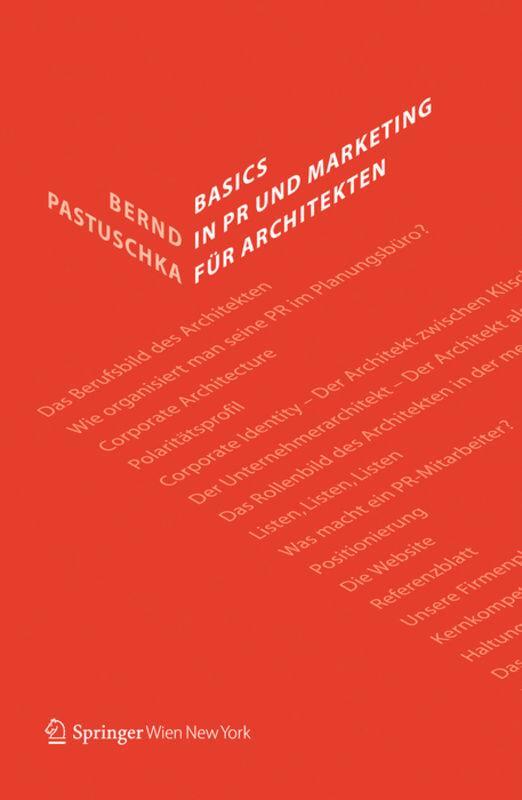 Cover: 9783990435182 | Basics in PR und Marketing für Architekten | Bernd Pastuschka | Buch