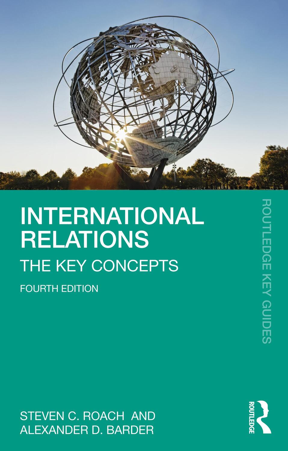 Cover: 9781032209647 | International Relations | The Key Concepts | Steven C. Roach (u. a.)