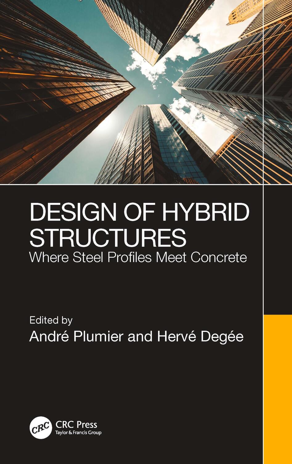 Cover: 9780367712075 | Design of Hybrid Structures | Where Steel Profiles Meet Concrete