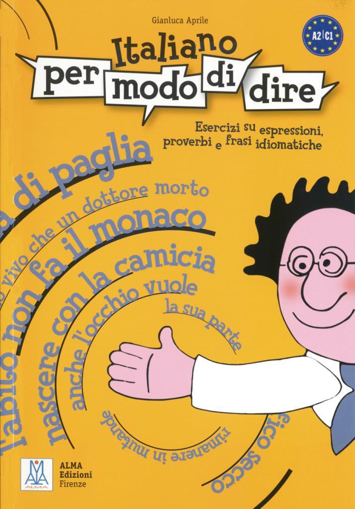 Cover: 9783190054312 | Italiano per modo di dire | Gianluca Aprile | Taschenbuch | 2008