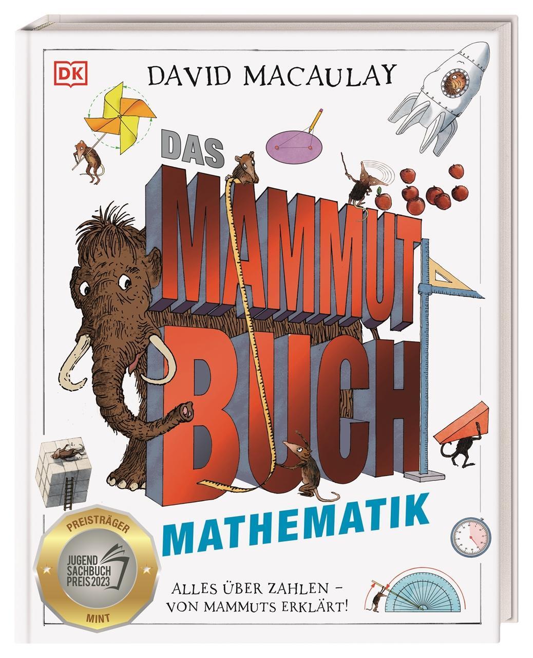 Cover: 9783831046195 | Das Mammut-Buch Mathematik | David Macaulay | Buch | 160 S. | Deutsch