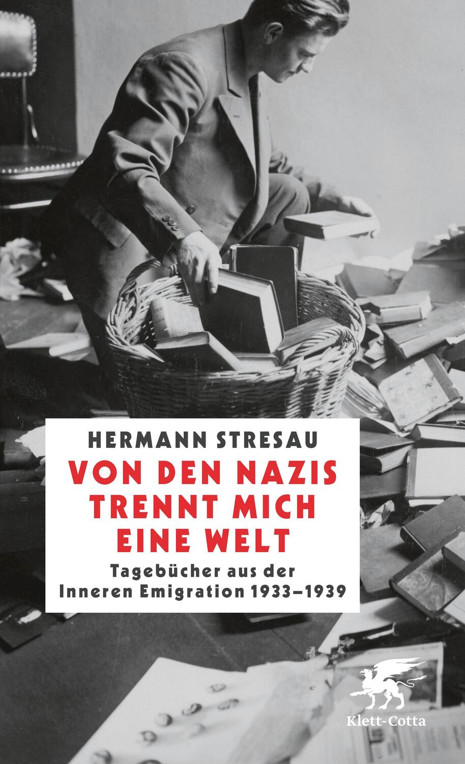 Cover: 9783608983296 | Von den Nazis trennt mich eine Welt | Hermann Stresau | Buch | Deutsch