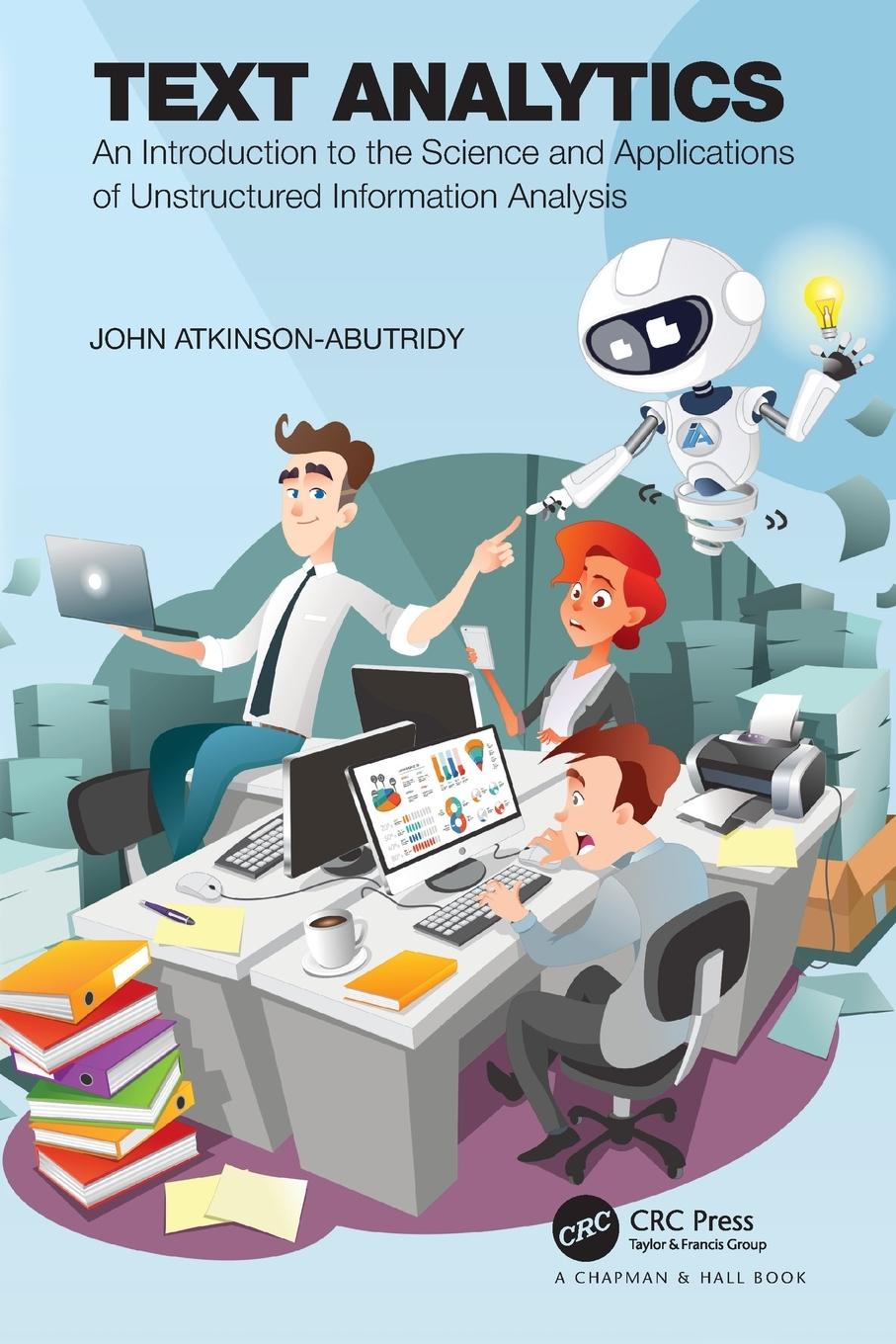 Cover: 9781032245263 | Text Analytics | John Atkinson-Abutridy | Taschenbuch | Paperback