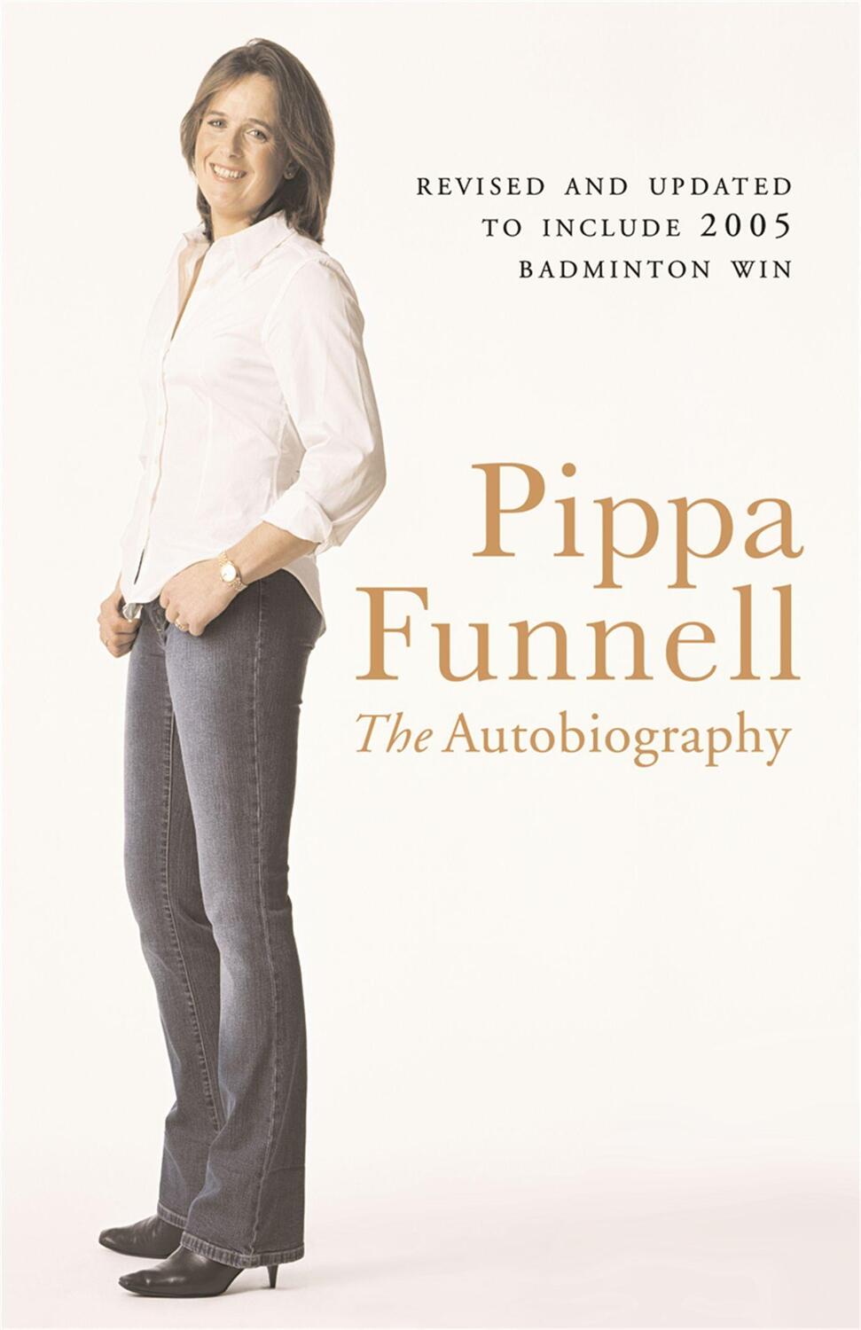Cover: 9780752865195 | Pippa Funnell | The Autobiography | Pippa Funnell | Taschenbuch | 2005