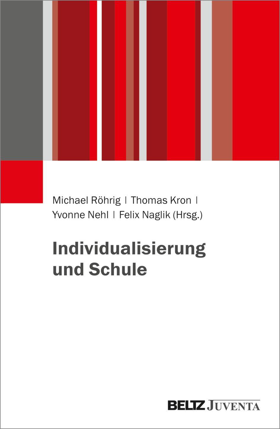 Cover: 9783779966944 | Individualisierung und Schule | Thomas Kron (u. a.) | Taschenbuch