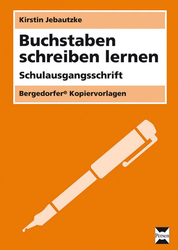 Cover: 9783403210146 | Buchstaben schreiben lernen - SAS; . | Kirstin Jebautzke (u. a.)