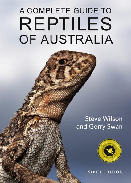 Cover: 9781925546712 | A Complete Guide to Reptiles of Australia | Steve Wilson (u. a.)