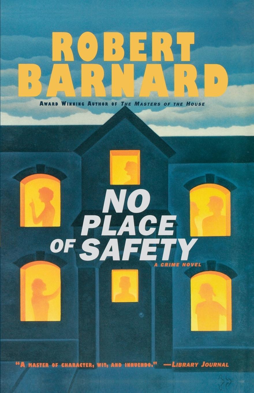 Cover: 9781439155257 | No Place of Safety | Robert Barnard | Taschenbuch | Paperback | 2009