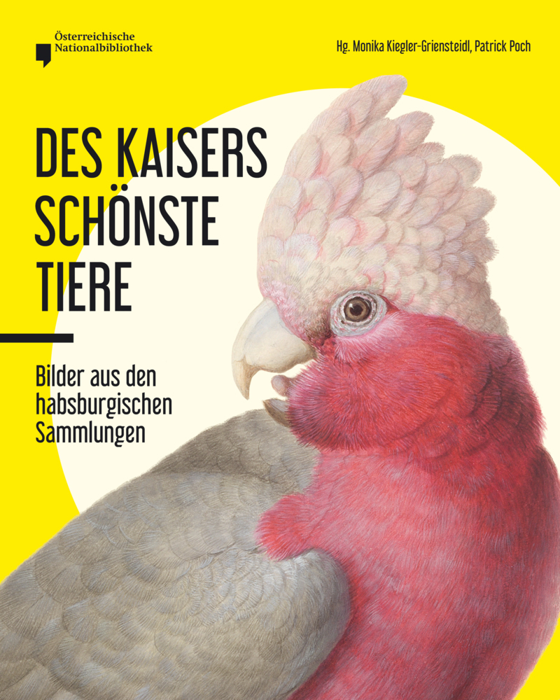 Cover: 9783218012911 | Des Kaisers schönste Tiere | Bilder aus den habsburgischen Sammlungen