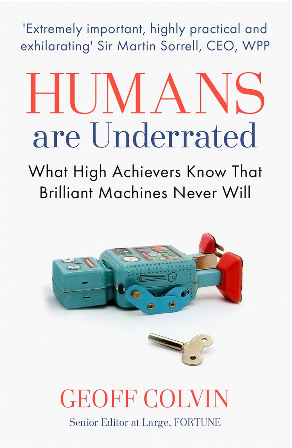 Cover: 9781857886603 | Humans Are Underrated | Geoff Colvin | Taschenbuch | Englisch | 2016
