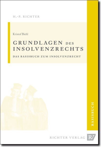 Cover: 9783935150576 | Insolvenzrecht | Biehl | Taschenbuch | IV | Deutsch | 2010