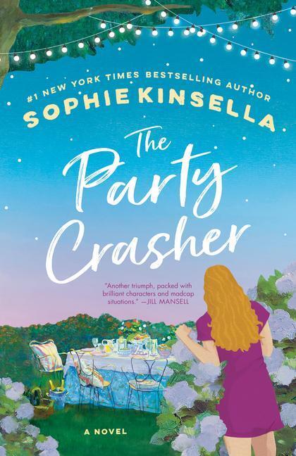 Cover: 9780593449189 | The Party Crasher | Sophie Kinsella | Taschenbuch | Englisch | 2022