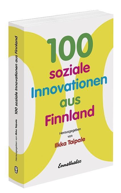 Cover: 9783850689557 | 100 soziale Innovationen aus Finnland | Taschenbuch | 400 S. | Deutsch
