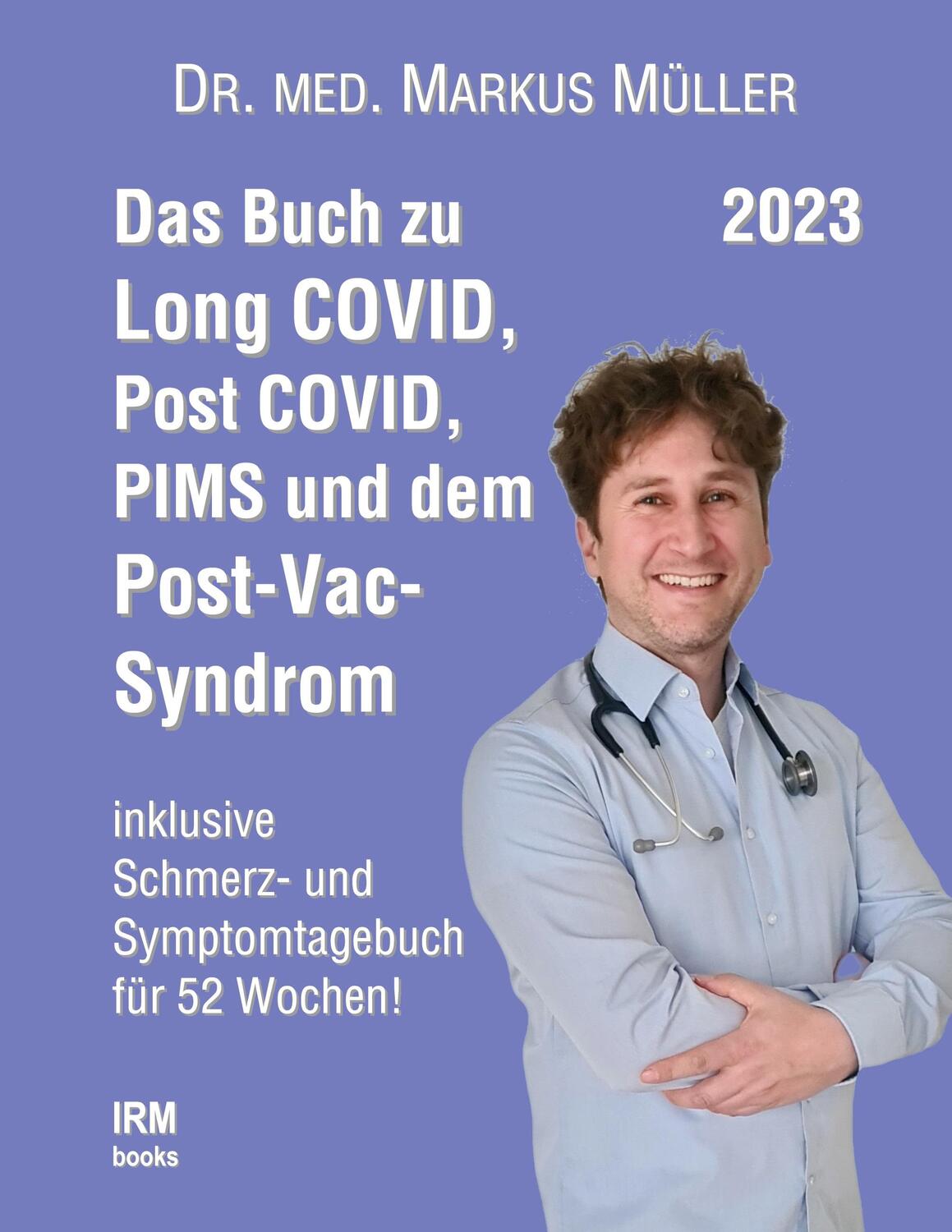 Cover: 9783734705380 | Das Buch zu Long COVID, Post COVID, PIMS und dem Post-Vac-Syndrom