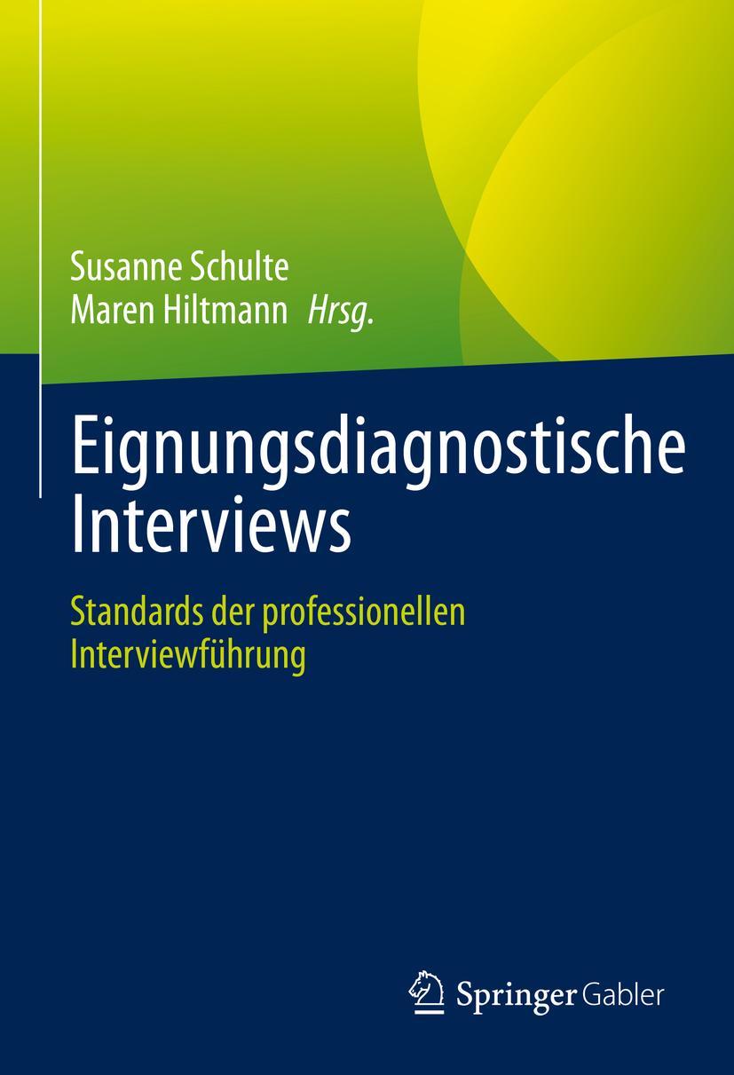 Cover: 9783658387198 | Eignungsdiagnostische Interviews | Maren Hiltmann (u. a.) | Buch