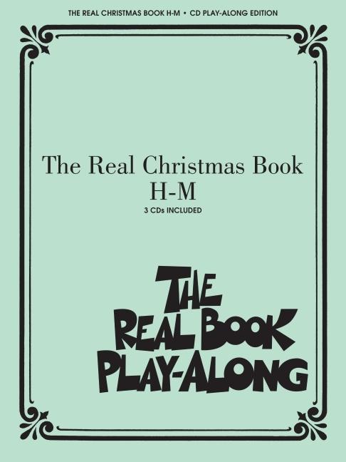 Cover: 9781458415523 | The Real Christmas Book Play-Along, Vol. H-M | Hal Leonard Corp | Buch