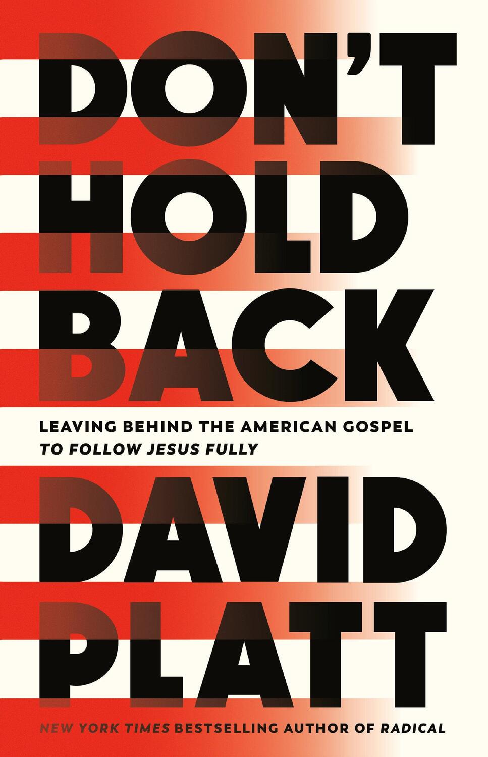 Cover: 9780735291447 | Don't Hold Back | David Platt | Buch | Einband - fest (Hardcover)