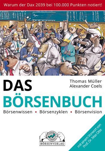 Cover: 9783930851812 | Das Börsenbuch | Börsenwissen - Börsenzyklen - Börsenvision | Buch