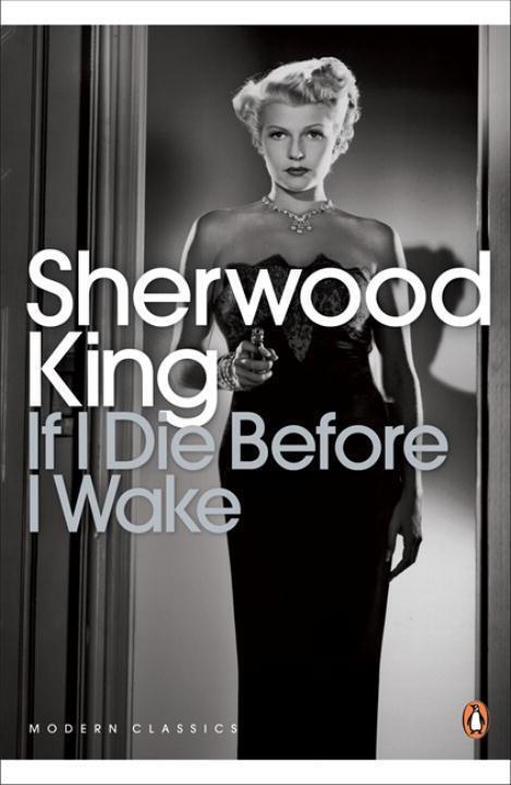 Cover: 9780141192192 | If I Die Before I Wake | Sherwood King | Taschenbuch | Englisch | 2010
