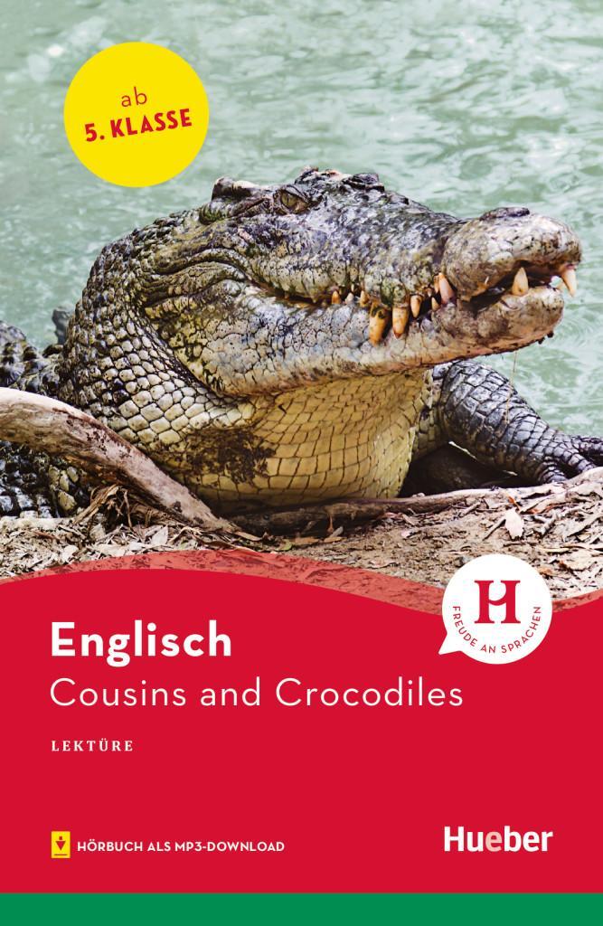 Cover: 9783191629601 | Cousins and Crocodiles. Lektüre mit Audios online | Jane Bowring