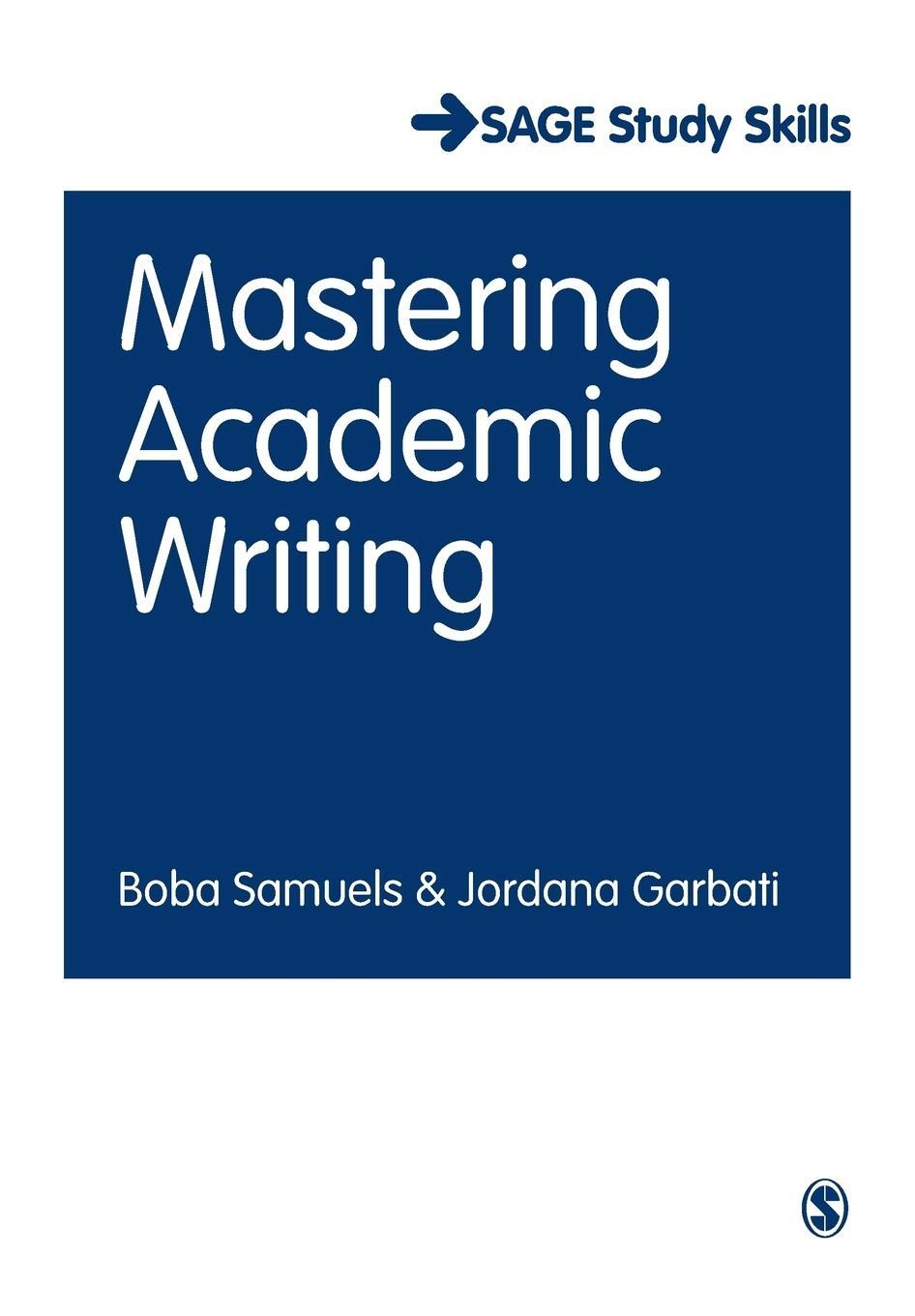 Cover: 9781446299678 | Mastering Academic Writing | Boba Samuels | Taschenbuch | Paperback