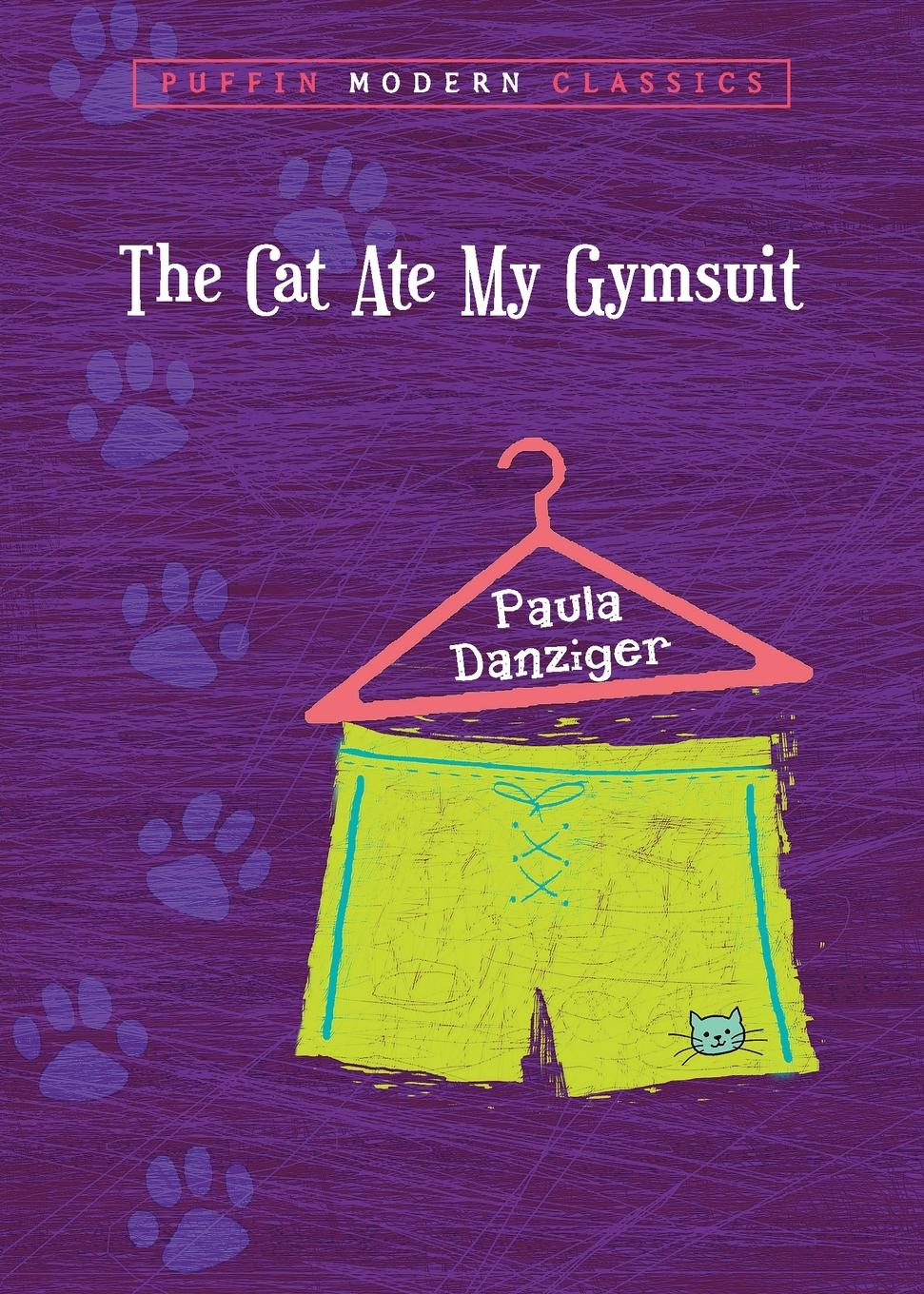 Cover: 9780142402504 | The Cat Ate My Gymsuit (Puffin Modern Classics) | Paula Danziger