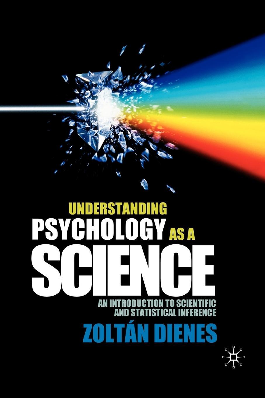 Cover: 9780230542310 | Understanding Psychology as a Science | Zoltan Dienes | Taschenbuch