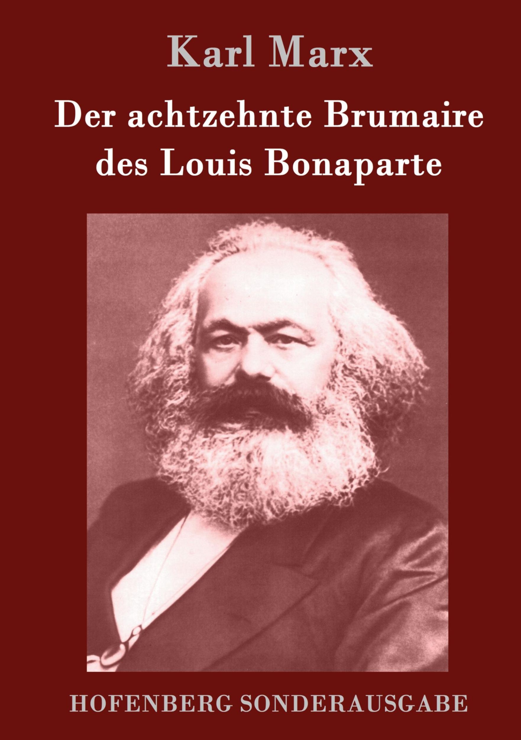 Cover: 9783861995944 | Der achtzehnte Brumaire des Louis Bonaparte | Karl Marx | Buch | 2016