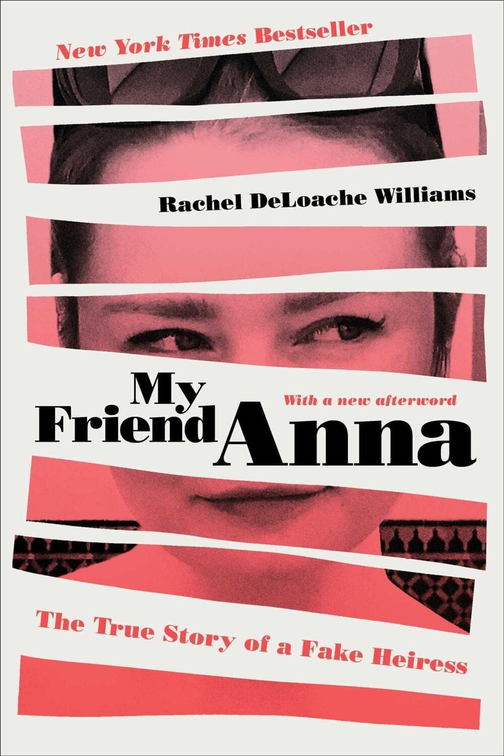 Cover: 9781982114107 | My Friend Anna: The True Story of a Fake Heiress | Williams | Buch