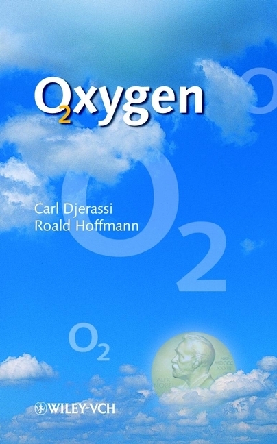 Cover: 9783527304134 | Oxygen | A Play in 2 Acts | Carl Djerassi (u. a.) | Taschenbuch | VIII