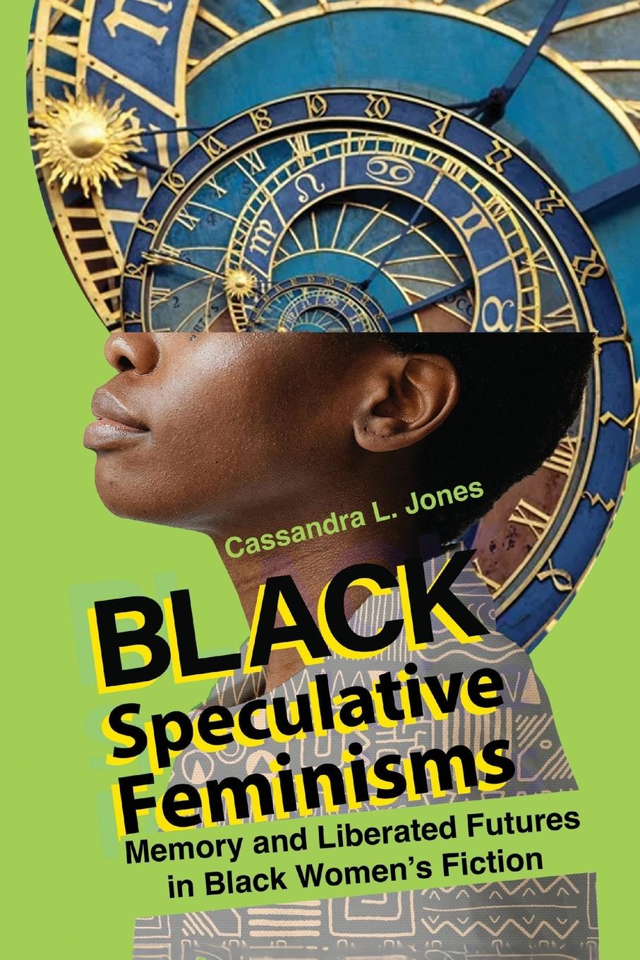 Cover: 9780814259290 | Black Speculative Feminisms | Cassandra L. Jones | Taschenbuch | 2024