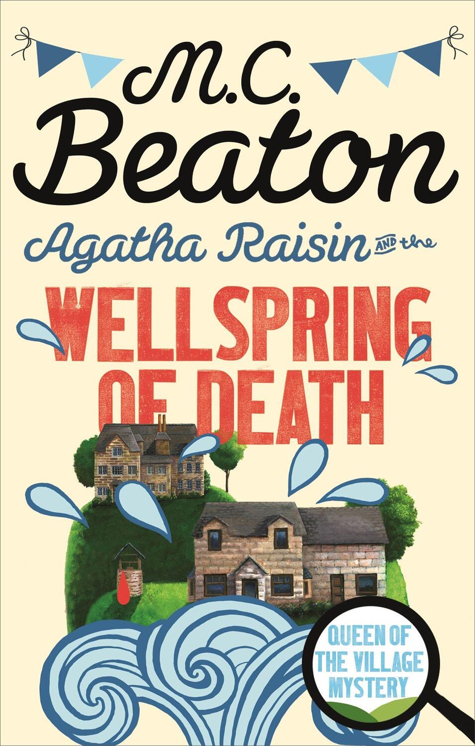 Cover: 9781472121318 | Agatha Raisin and the Wellspring of Death | M. C. Beaton | Taschenbuch
