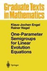 Cover: 9780387984636 | One-Parameter Semigroups for Linear Evolution Equations | Buch | XXI