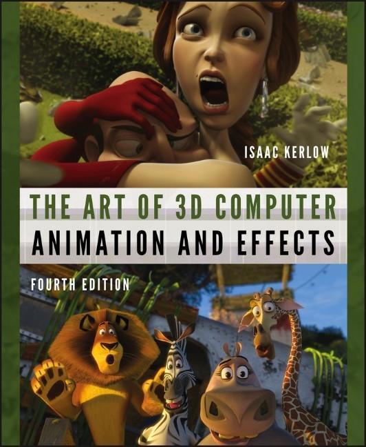 Cover: 9780470084908 | The Art of 3D Computer Animation and Effects | Isaac V Kerlow | Buch