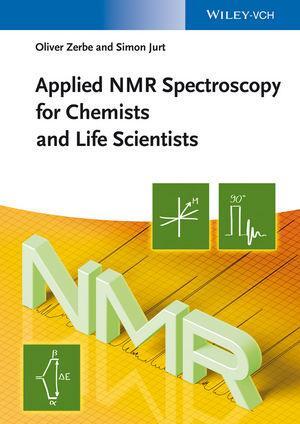 Cover: 9783527327744 | Applied NMR Spectroscopy for Chemists and Life Scientists | Buch