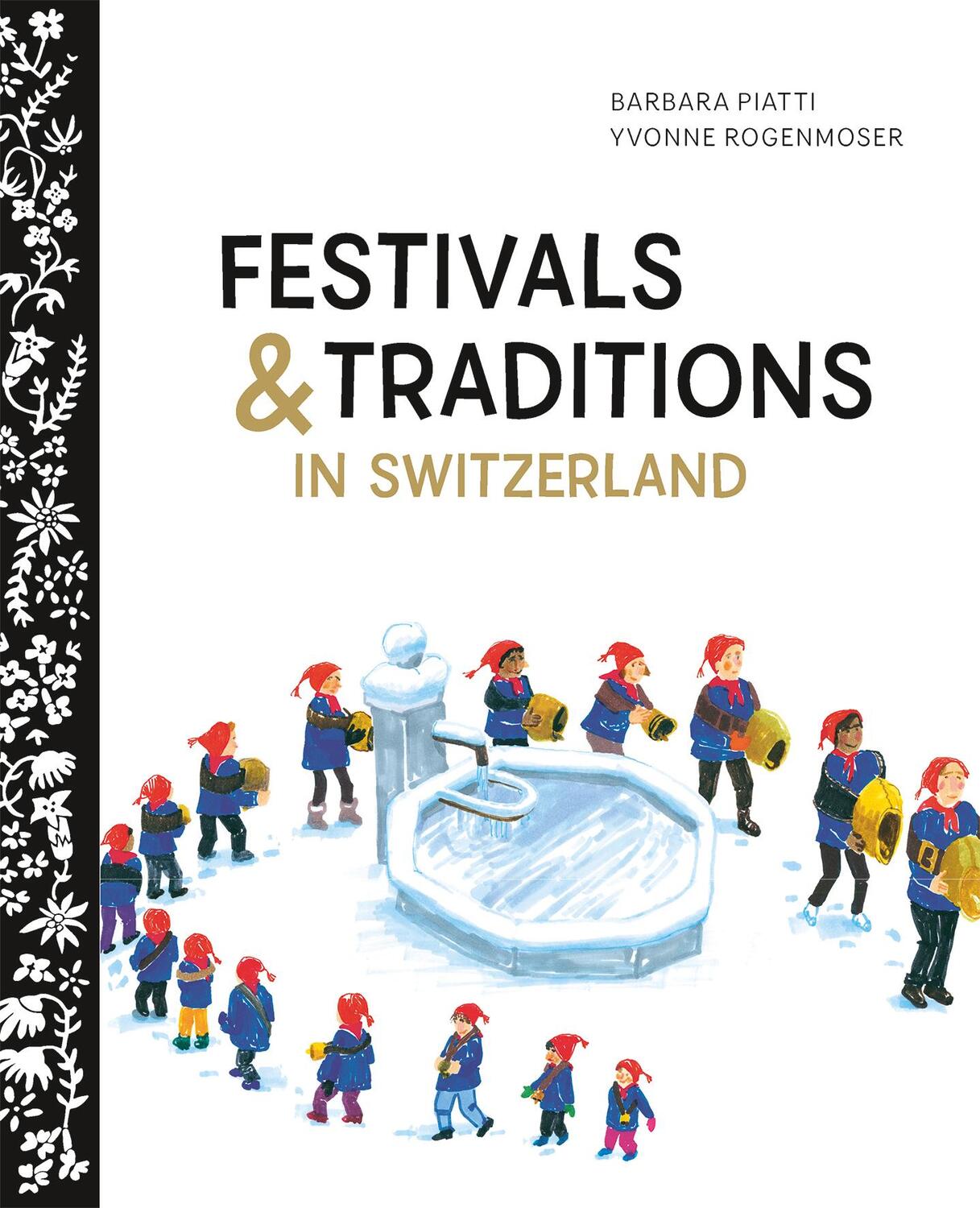 Cover: 9780735844162 | Festival and Traditions in Switzerland | Barbara Piatti | Buch | 96 S.