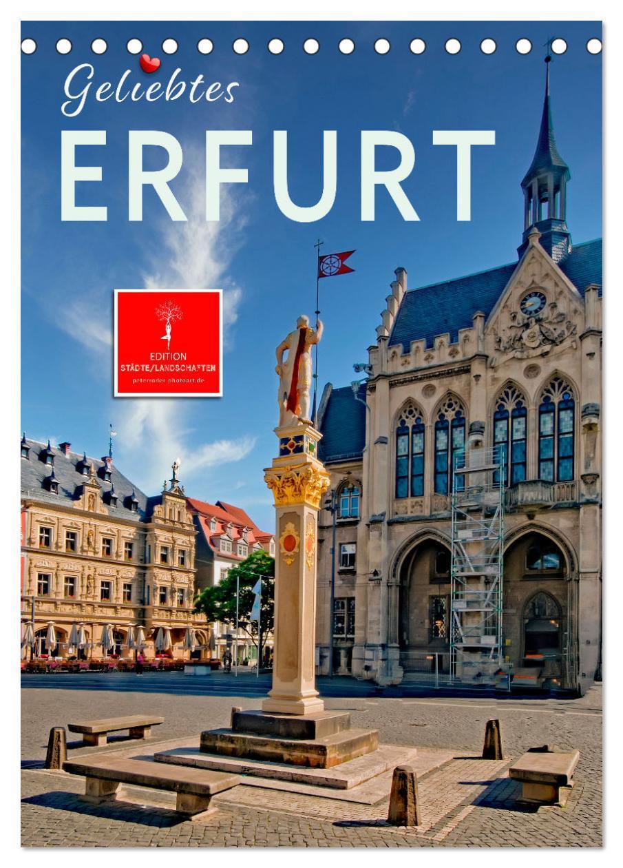 Cover: 9783675650381 | Geliebtes Erfurt (Tischkalender 2024 DIN A5 hoch), CALVENDO...
