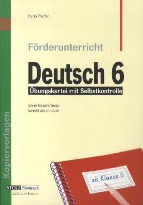 Cover: 9783897784567 | 6. Schuljahr | Karin Pfeiffer | Broschüre | 24 S. | Deutsch | 2012