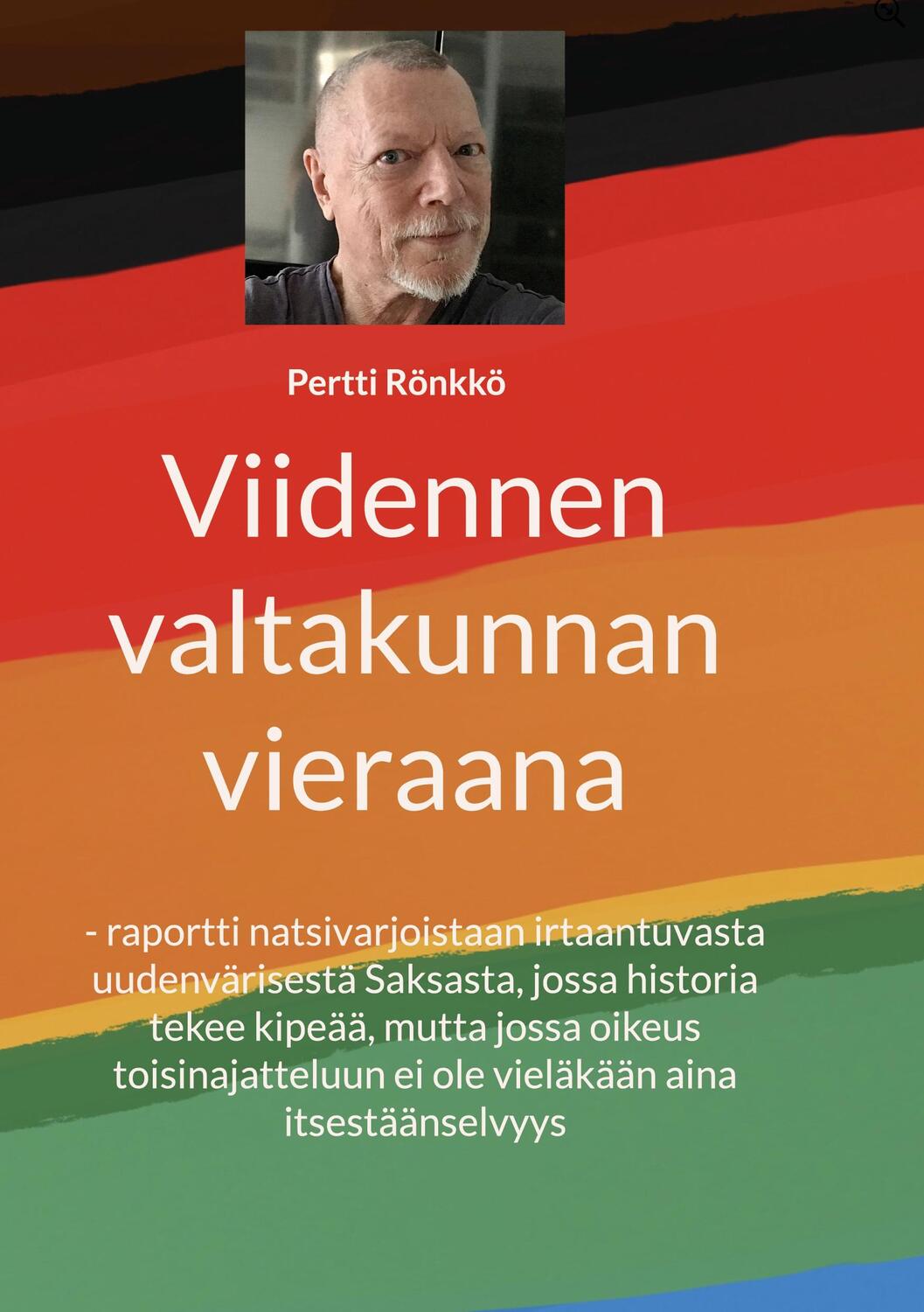 Cover: 9789528006947 | Viidennen valtakunnan vieraana | Pertti Rönkkö | Taschenbuch | 2023