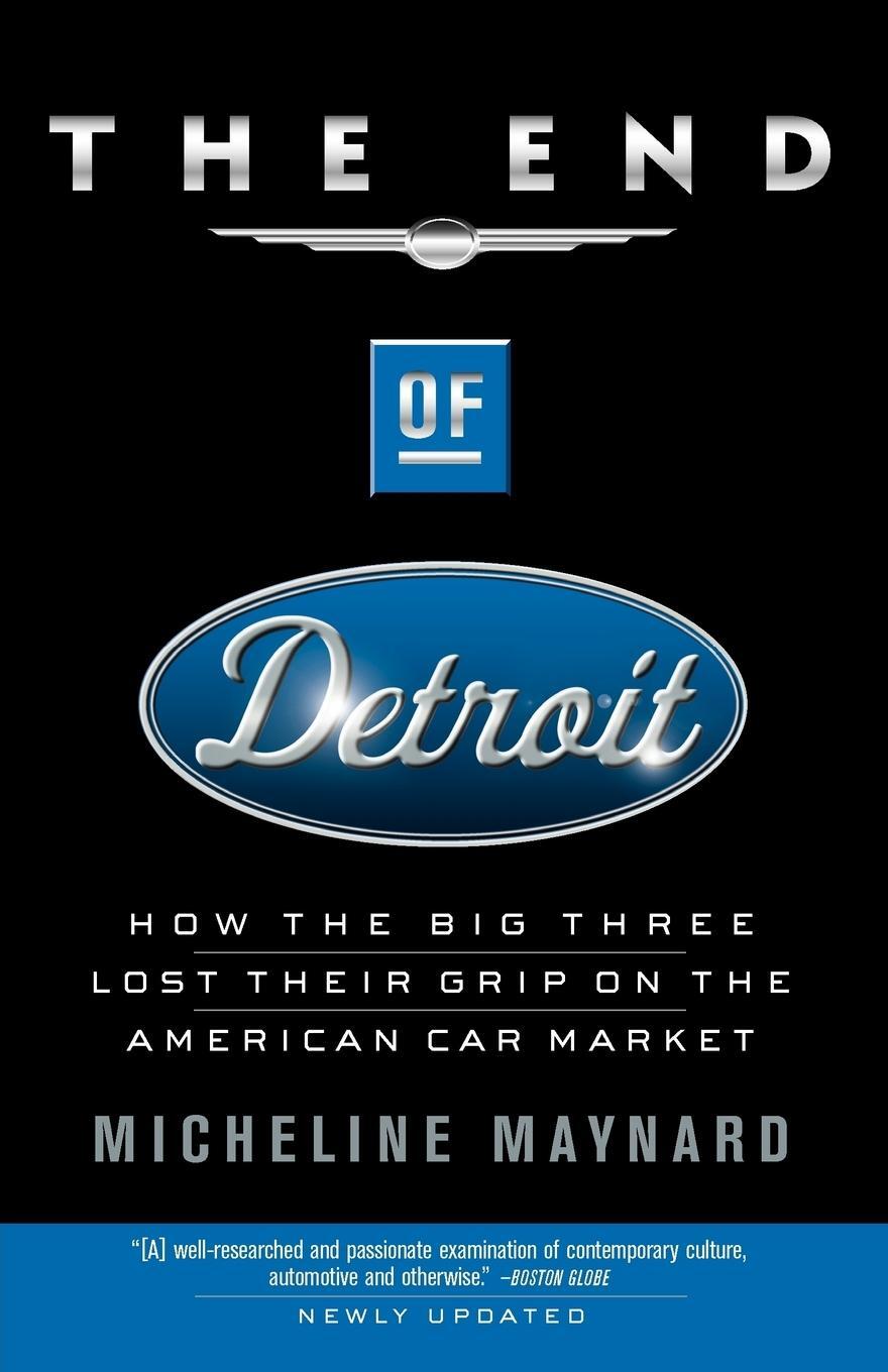 Cover: 9780385507707 | The End of Detroit | Micheline Maynard | Taschenbuch | Paperback