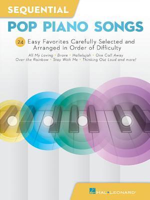 Cover: 9781540031488 | Sequential Pop Piano Songs: 24 Easy Favorites Carefully Selected...