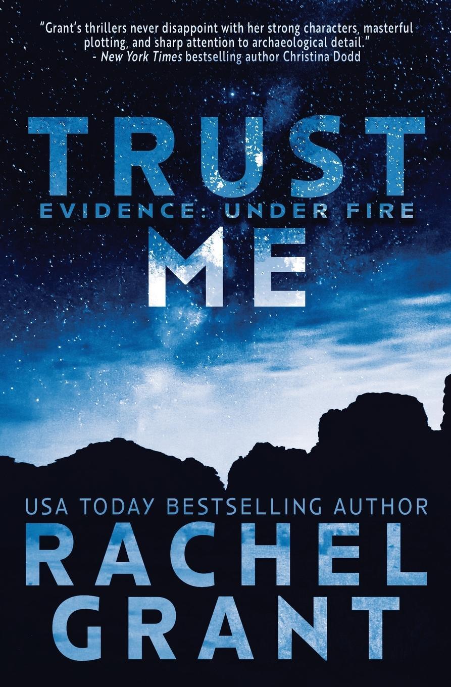 Cover: 9781944571658 | Trust Me | Rachel Grant | Taschenbuch | Evidence: Under Fire | 2023