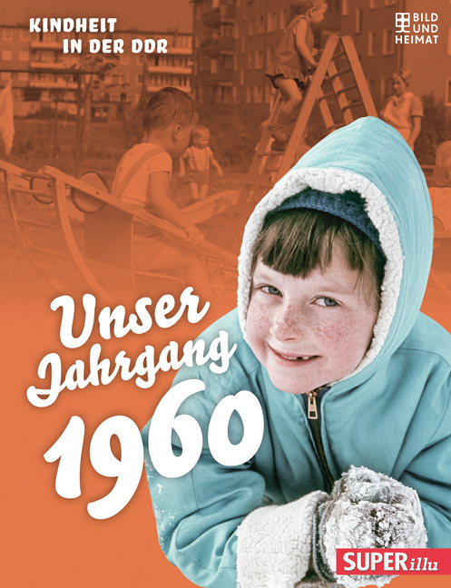 Cover: 9783959582223 | Unser Jahrgang 1960 | Kindheit in der DDR | Buch | 64 S. | Deutsch