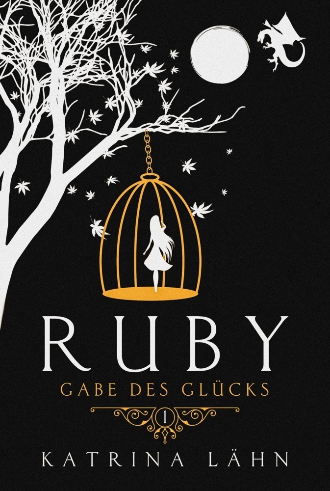 Cover: 9783985951086 | Ruby | Gabe des Glücks | Katrina Lähn | Taschenbuch | 408 S. | Deutsch