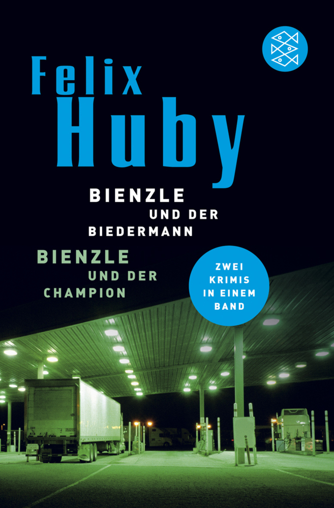 Cover: 9783596170388 | Bienzle und der Biedermann. Bienzle und der Champion | Felix Huby