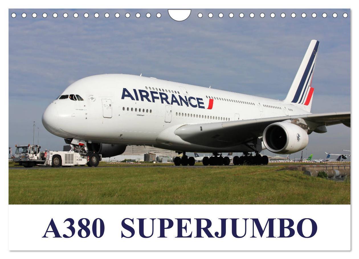 Cover: 9781325840168 | A380 SuperJumbo (Wall Calendar 2024 DIN A4 landscape), CALVENDO 12...