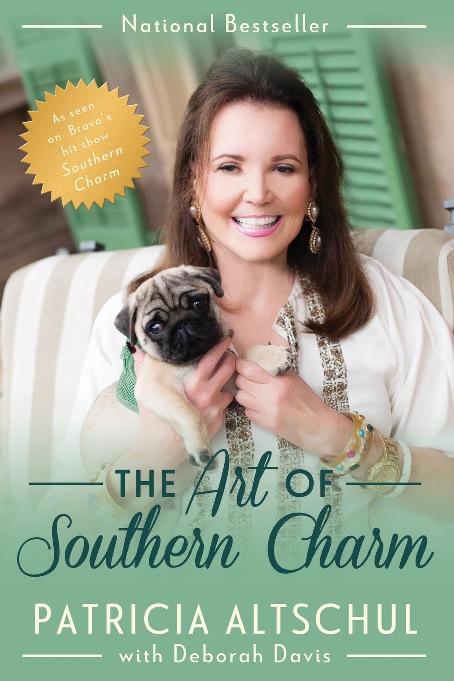 Cover: 9781635766035 | The Art of Southern Charm | Patricia Altschul (u. a.) | Taschenbuch